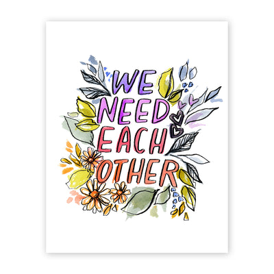 we need each other art print