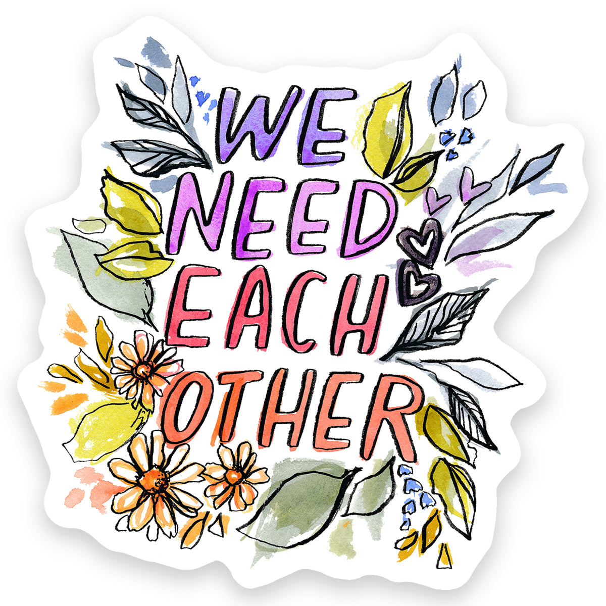 we need each other sticker